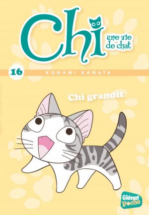 couverture, jaquette Chi, une vie de chat 16  - Chi grandit (glénat manga) Livre illustré