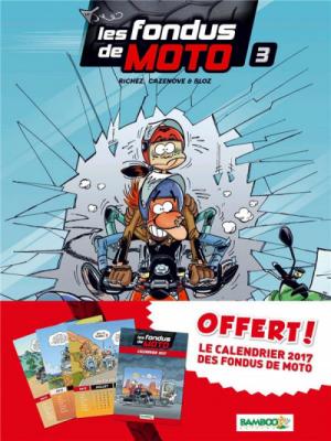 Les fondus de moto 3