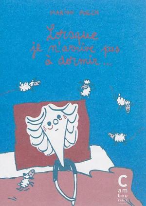 Lorsque je n'arrive pas à dormir édition simple