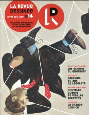 La revue dessinée 14 - Hiver 2016-2017
