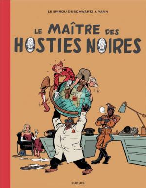Le Spirou de... 11 - Le maître des hosties noires