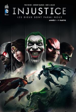 Injustice - Les Dieux Sont Parmi Nous édition Pack