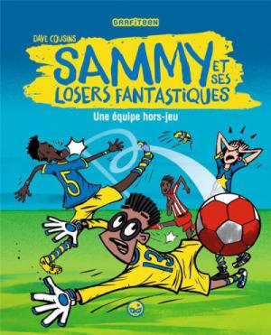 Sammy et ses losers fantastiques édition simple