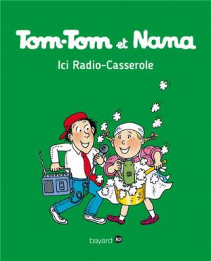 Tom-Tom et Nana édition Réédition 2017