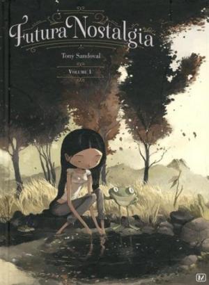 couverture, jaquette ###NON CLASSE### 1 - Futura nostalgia tome 1 (# a renseigner) Inconnu