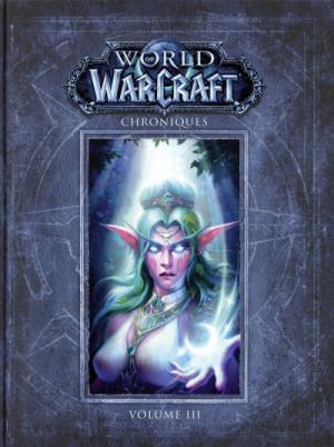 World of Warcraft : Chroniques 3