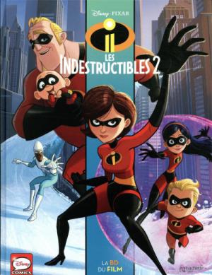 Les indestructibles 2 - La BD du film édition simple