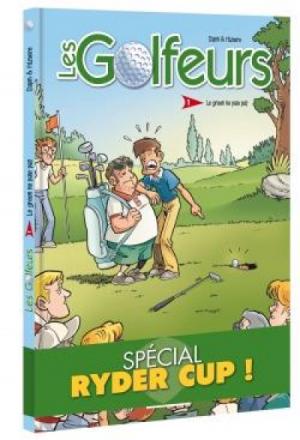 Les golfeurs édition Spécial Ryder Cup