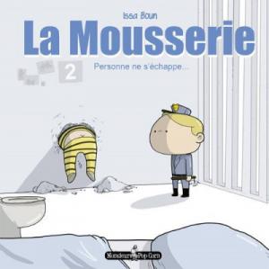 La Mousserie 2 - Personne ne s'échappe...