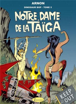 Dinosaur Bop 5 - Notre-Dame de la taïga