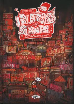 Blédard sur Seine édition simple