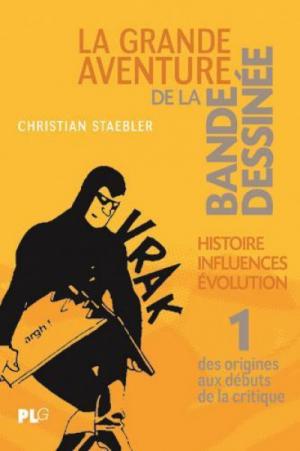 La grande aventure de la bande dessinée édition simple