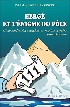 Hergé et l'énigme du pôle 0