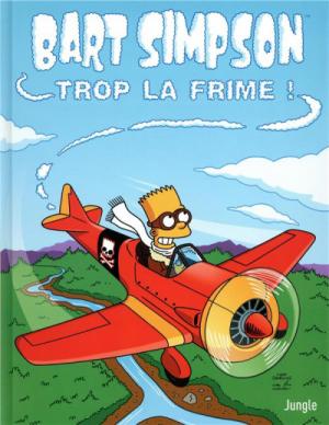 Bart Simpson 17 - Trop la frime !