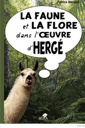 La faune et la flore dans l'œuvre d'Hergé édition simple