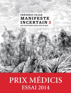 Manifeste incertain 3