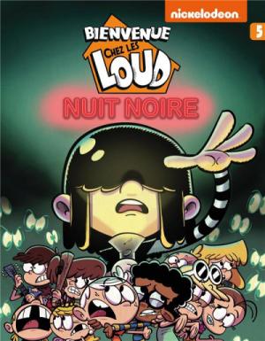 Bienvenue chez les Loud 5 - Nuit noire