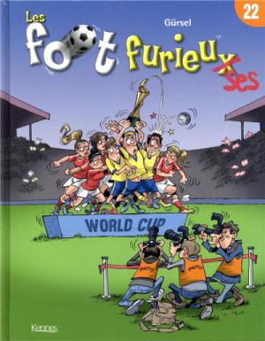 Les foot furieux 22 - Les foot furieuses