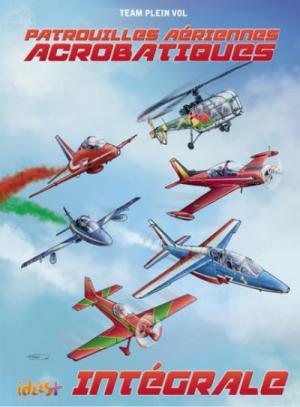 couverture, jaquette Patrouilles aériennes acrobatiques Intégrale 2019 (Idées +) BD
