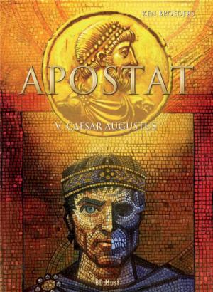Apostat 5 - Caesar Augustus