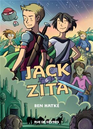 Jack et Zita 1 - Jack le téméraire et Zita la fille de l'espace