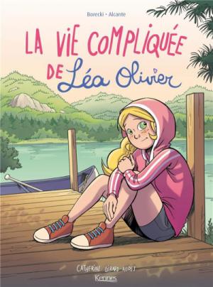 La vie compliquée de Léa Olivier 2 Recueil