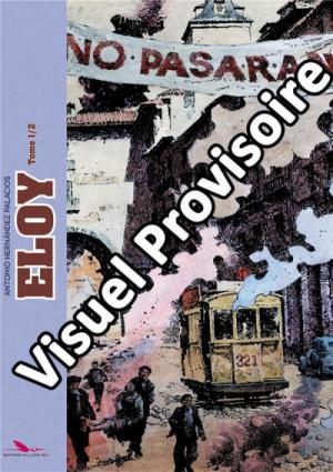 Eloy 2 Intégrale 2019