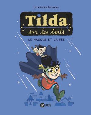 Tilda sur les toits édition simple