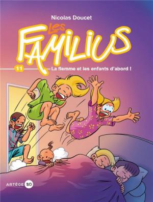 Les Familius 11 - La flemme et les enfants d'abord