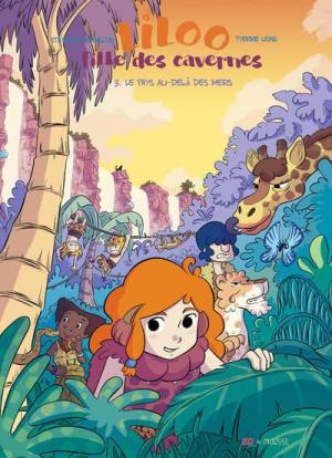 Liloo - Fille des cavernes 3
