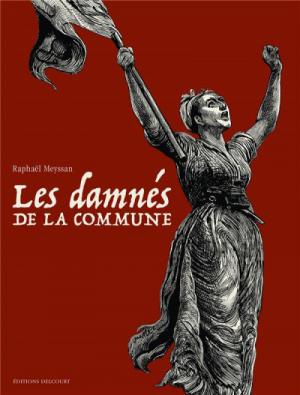 Les damnés de la Commune # 1 Coffret