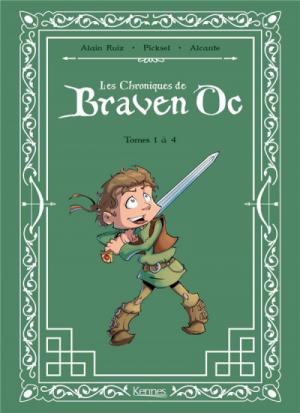 Les chroniques de Braven Oc édition Intégrale