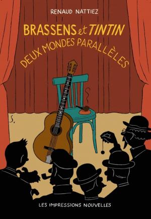 Brassens et Tintin - Deux mondes parallèles édition simple