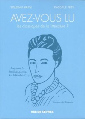 Avez-vous lu les classiques de la littérature ? édition Coffret