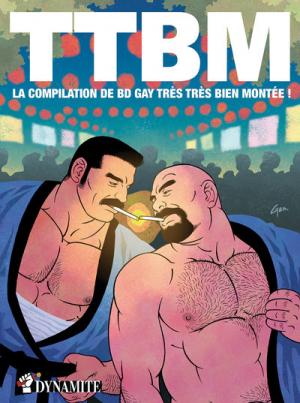 TTBM - La Compilation de BD gay Très Très Bien Montée 0