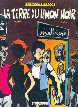 Les noces d'argot édition simple