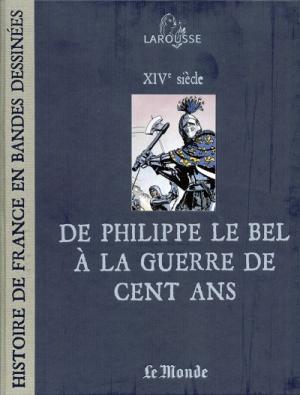 Histoire de France en bandes dessinées édition Le Monde présente