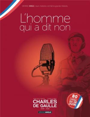 couverture, jaquette Charles de Gaulle 2  - L'homme qui a dit nonJaquette spéciale (bamboo) BD