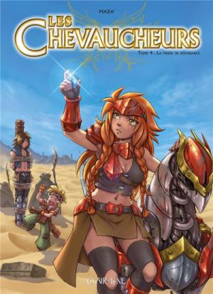 Les Chevaucheurs 4 - Les chevaucheurs tome 4