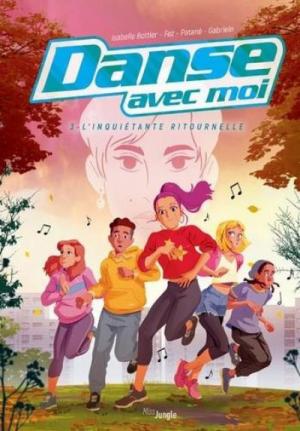 Danse avec moi 3 - L'inquiétante ritournelle
