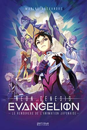 Evangelion - Le renouveau de l'animation japonaise édition simple
