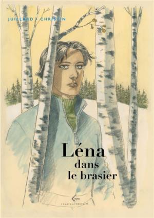 Léna 3 - Léna dans le brasier