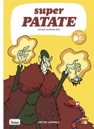 Super Patate 10 - Voyage au Moyen-Âge