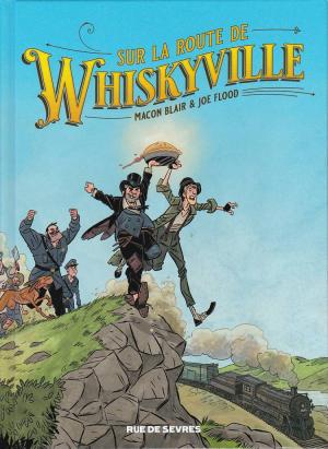 Sur la route de Whiskyville édition simple