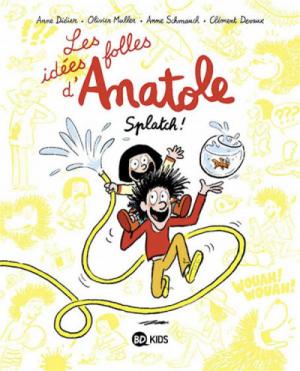 Les idées folles d'Anatole édition simple
