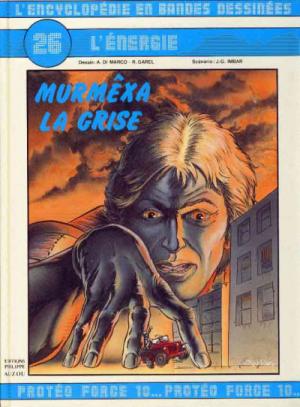 L'encyclopédie en bandes dessinées 26 - Murmêxa la grise