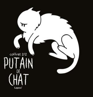 Putain de chat édition coffret v1