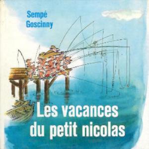 Le petit Nicolas 3 - Les vacances du petit Nicolas