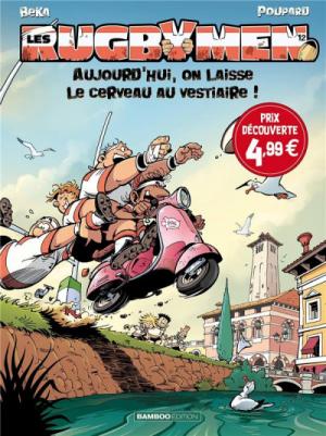 Les rugbymen 12 Prix découverte