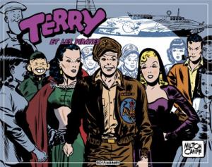 Terry et les pirates 6 - Terry et les pirates tome 6